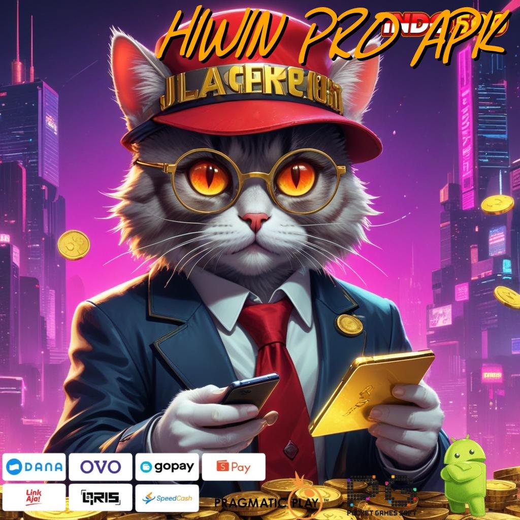 HIWIN PRO APK ➤ Game Slot Banjir Scatter Tanpa Ribet