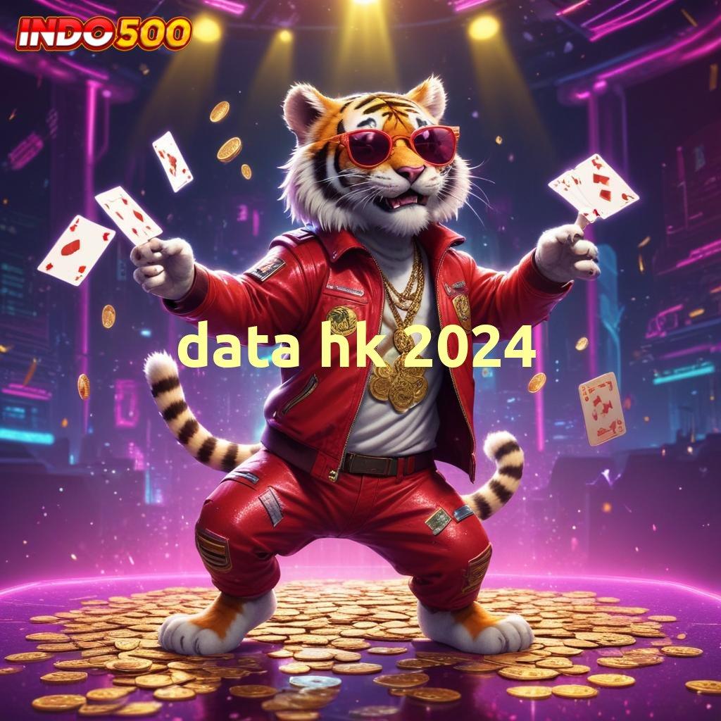 DATA HK 2024 Titik Kontrol Stabil dengan Teknologi Kapasitas Modern