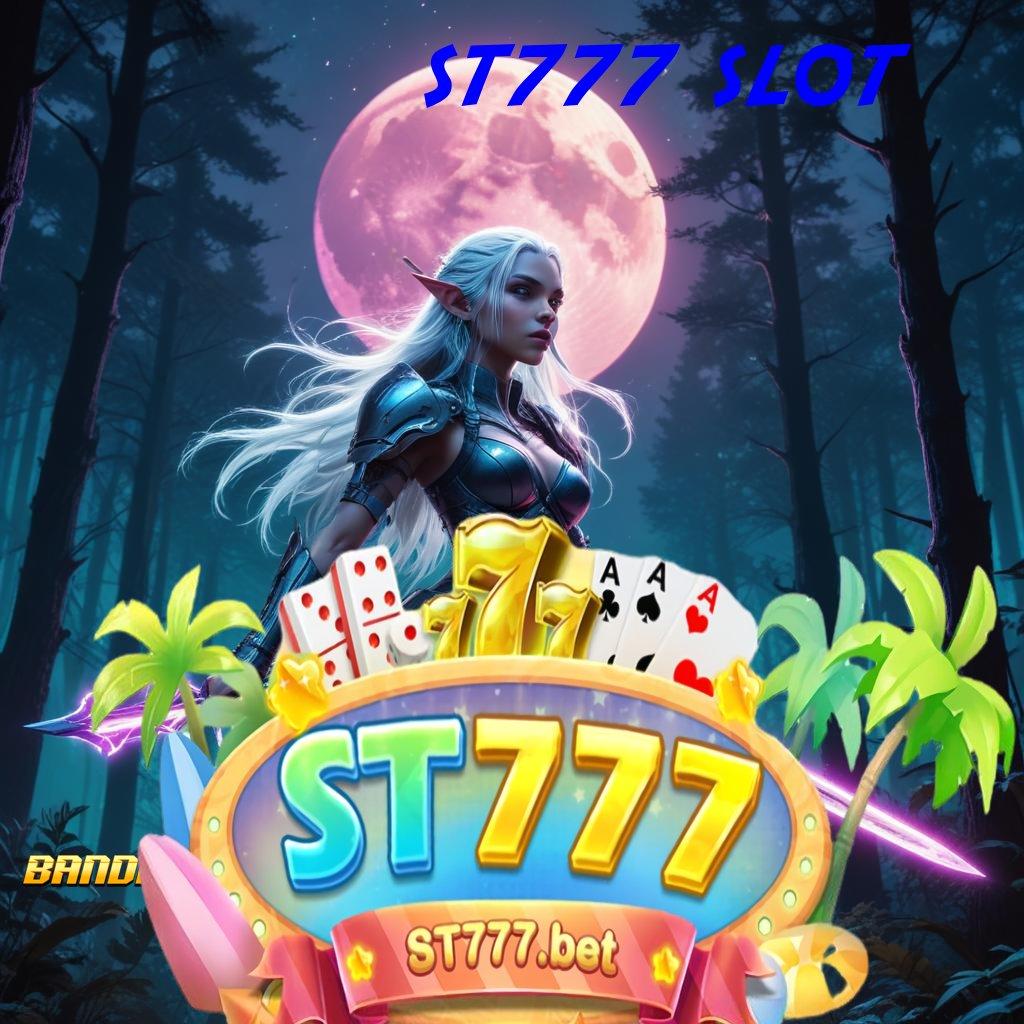 ST777 SLOT ➿ Hadiah Spontan Untuk Kemenangan Tak Terhindarkan