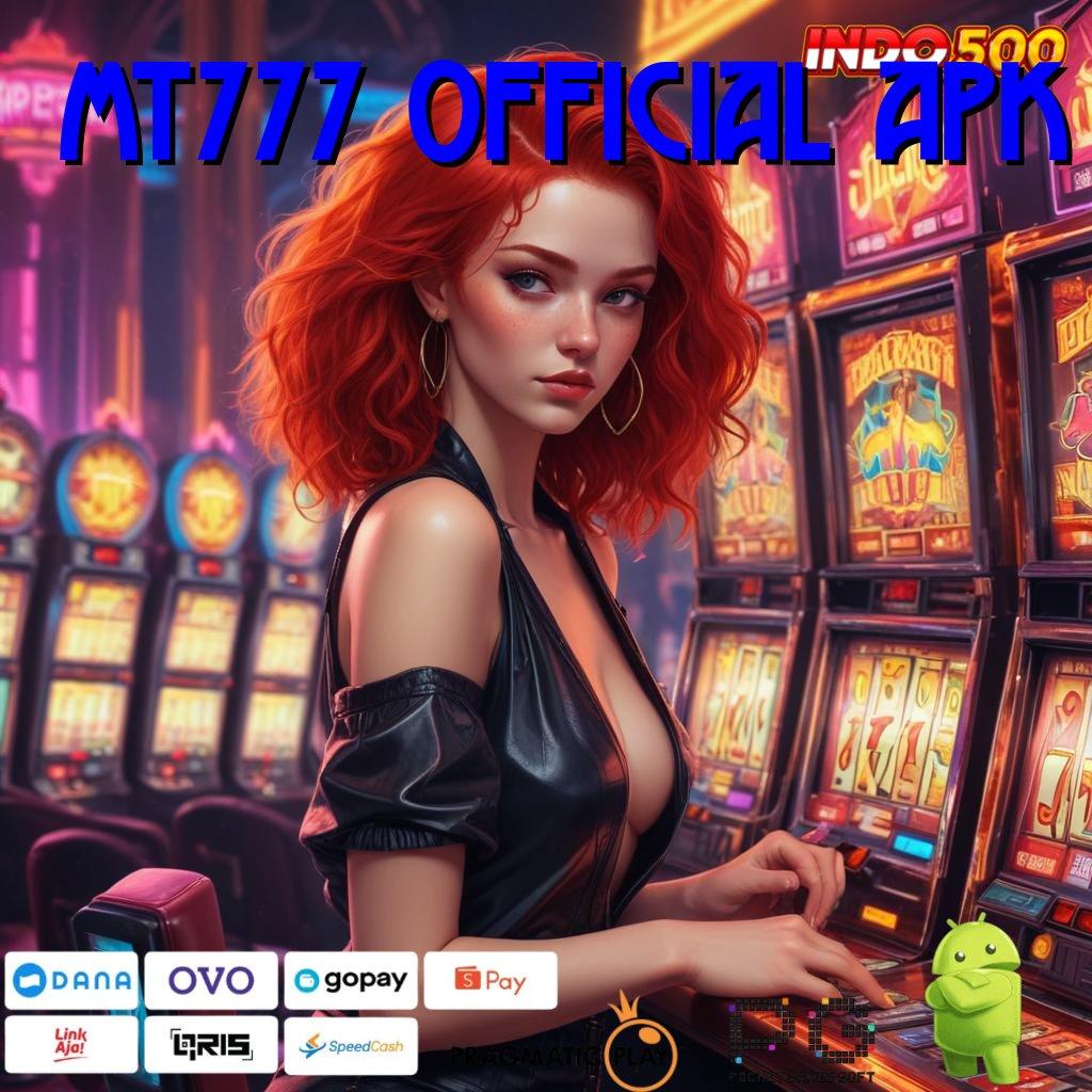 MT777 OFFICIAL APK Deposit Bca Idr 25 Slot Online APK Dengan Keuntungan Nyata