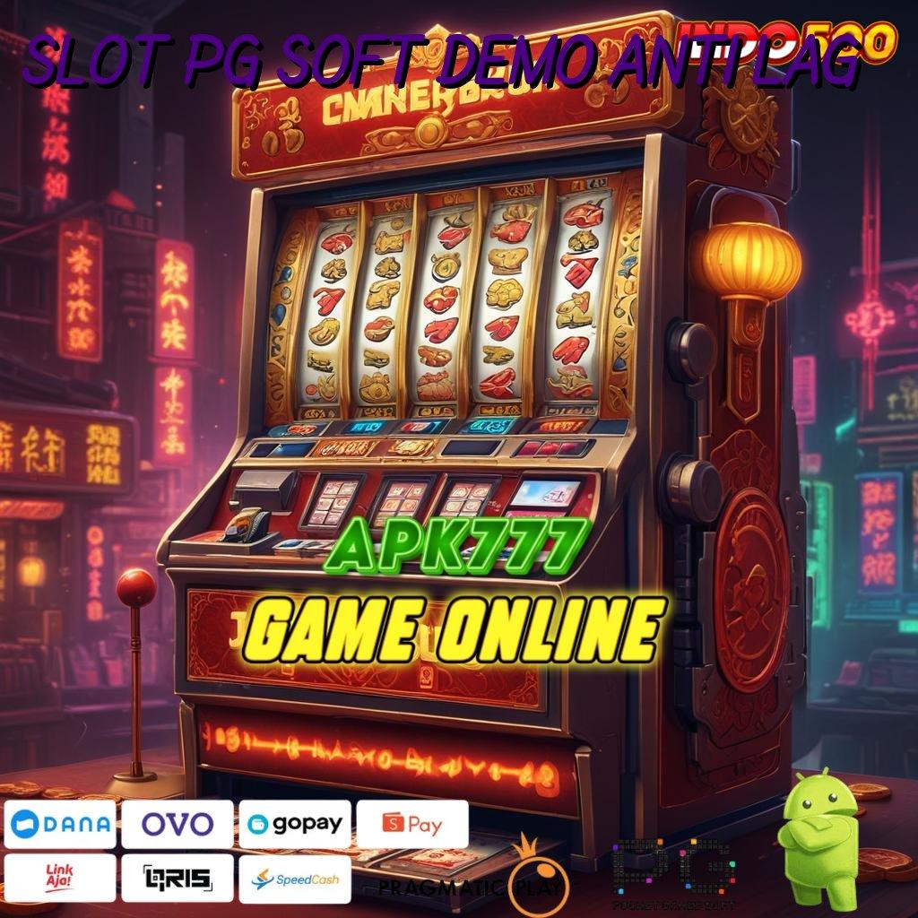 SLOT PG SOFT DEMO ANTI LAG Versi Gacor Bonus Spektakuler