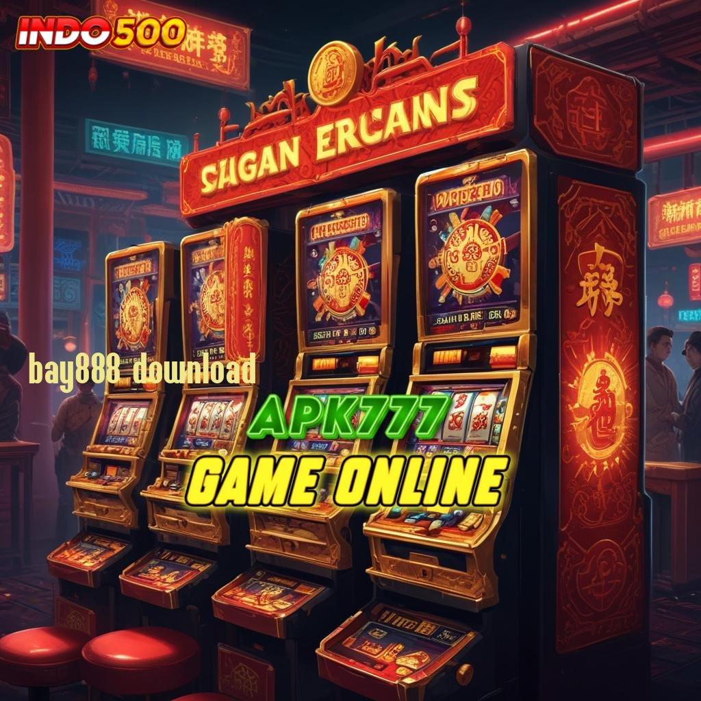 BAY888 DOWNLOAD ♍ Slot Cashback 100 Modal Langsung Kaya Cepat