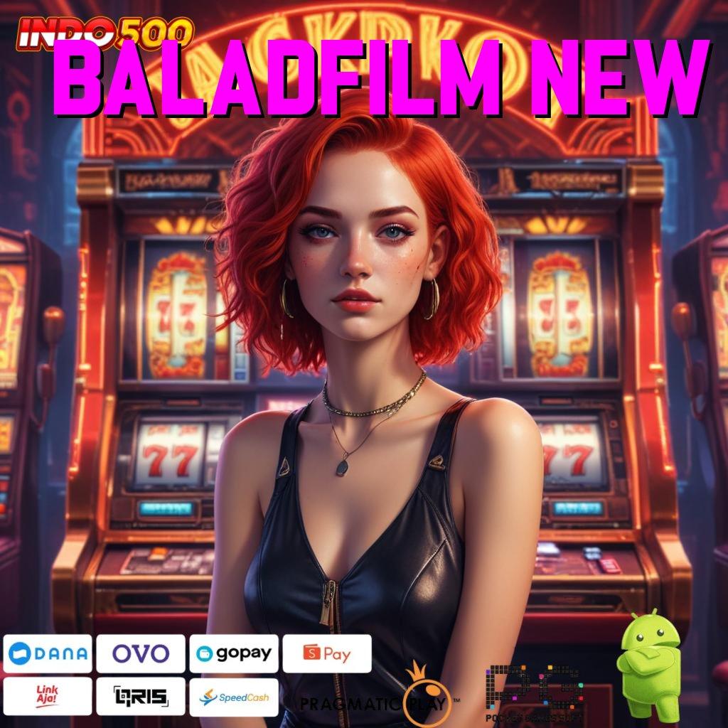 BALADFILM NEW bonus slot jackpot langsung masuk dompet cepat