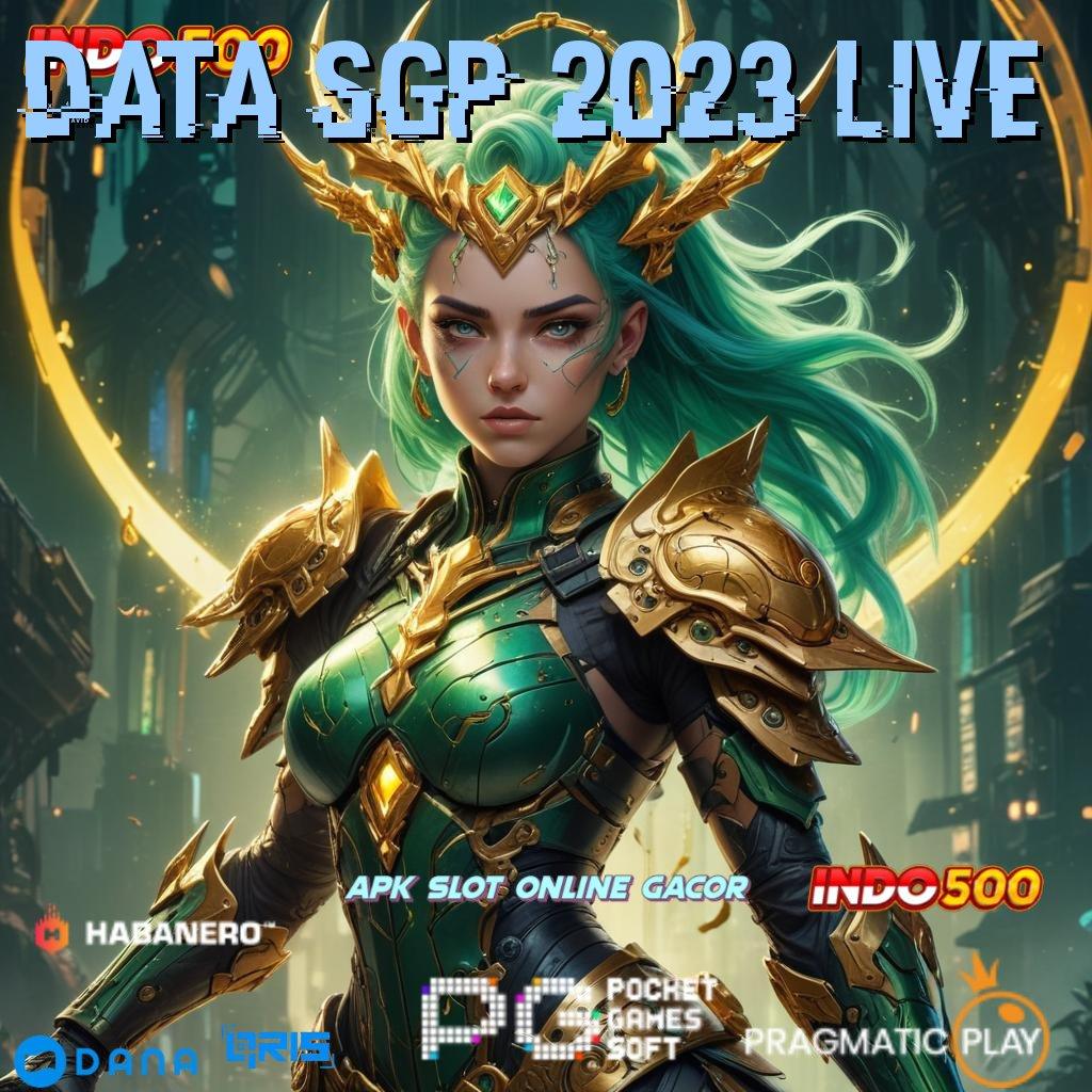 Data Sgp 2023 Live