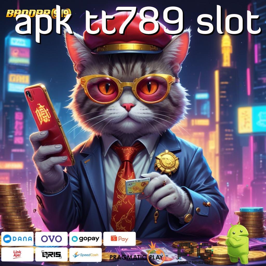 APK TT789 SLOT > Penyedia Layanan Unggul dengan Teknologi Stabil Baru