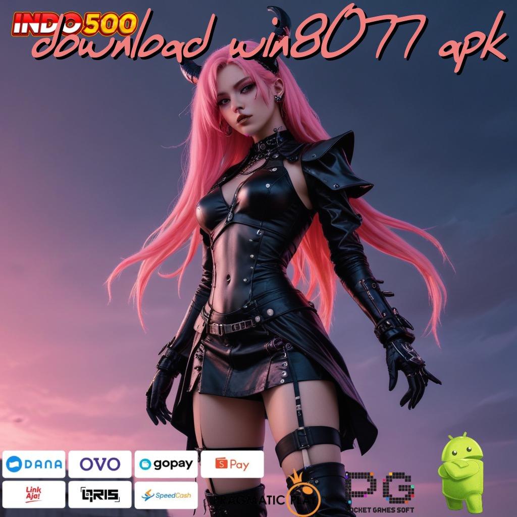 DOWNLOAD WIN8077 APK Aplikasi Hoki Jalur Maxwin Langsung