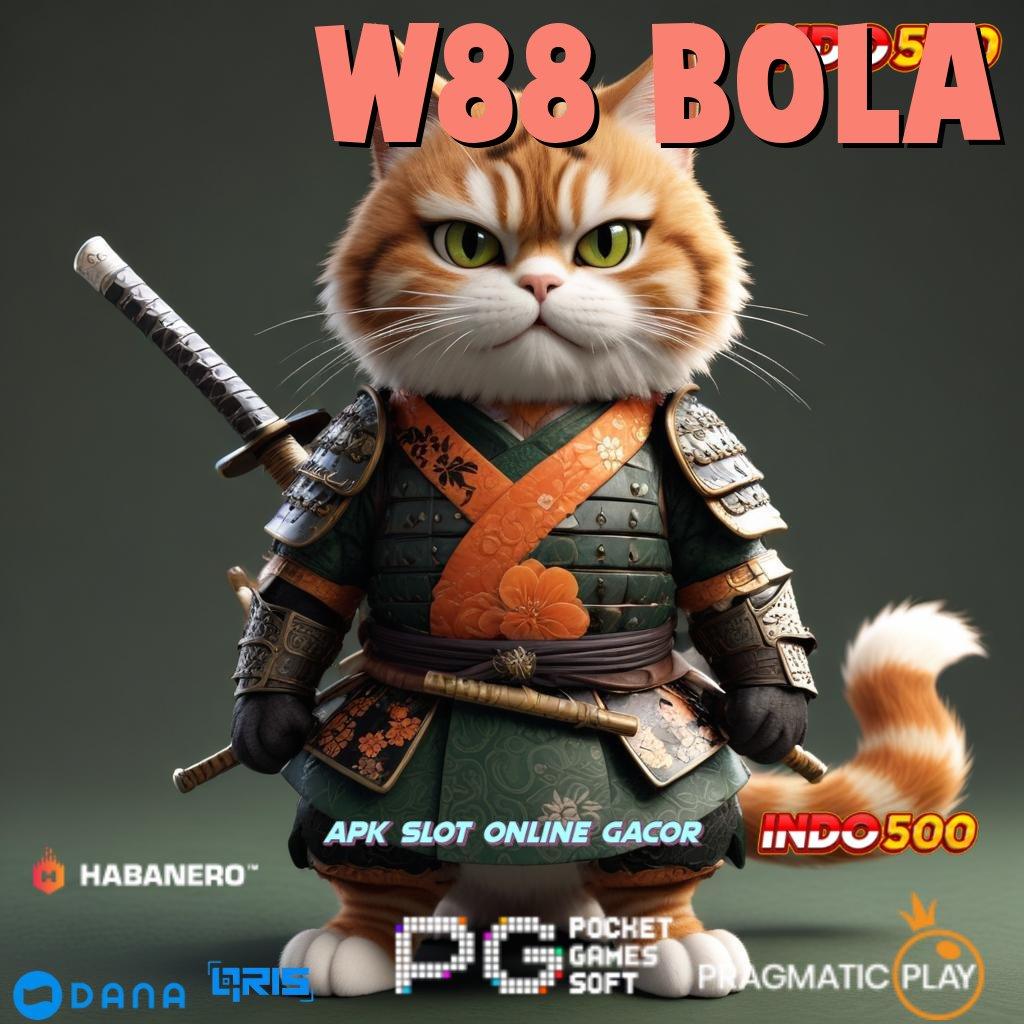 W88 BOLA 🔎 menggapai tujuan pasti mencapai tujuan