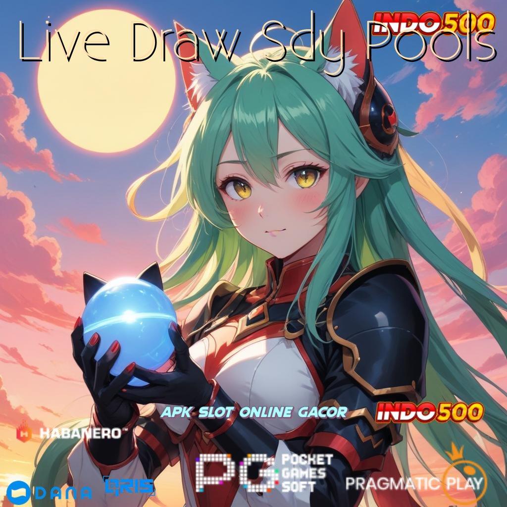 Live Draw Sdy Pools