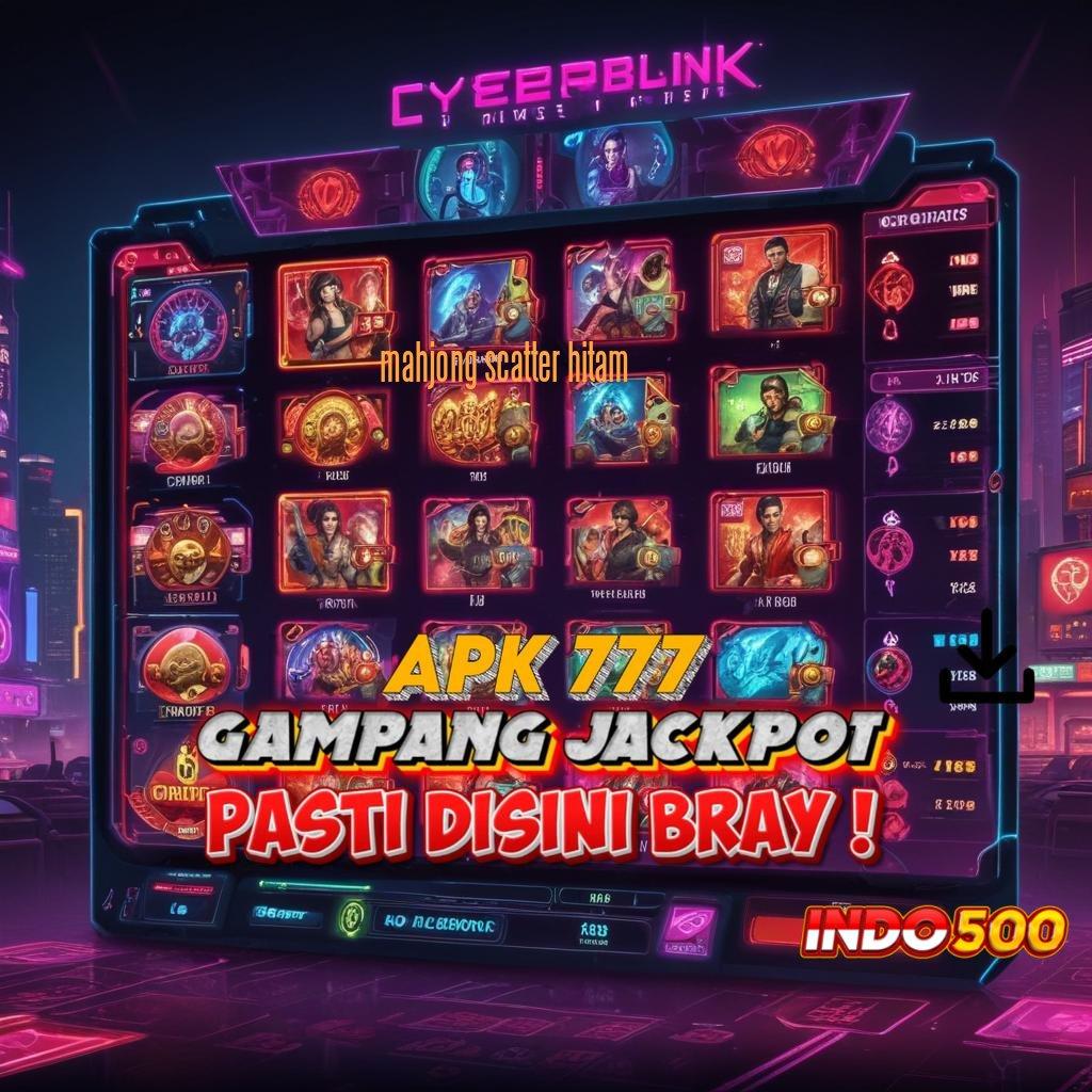 MAHJONG SCATTER HITAM Infrastruktur Modern untuk Basis RTP Stabil