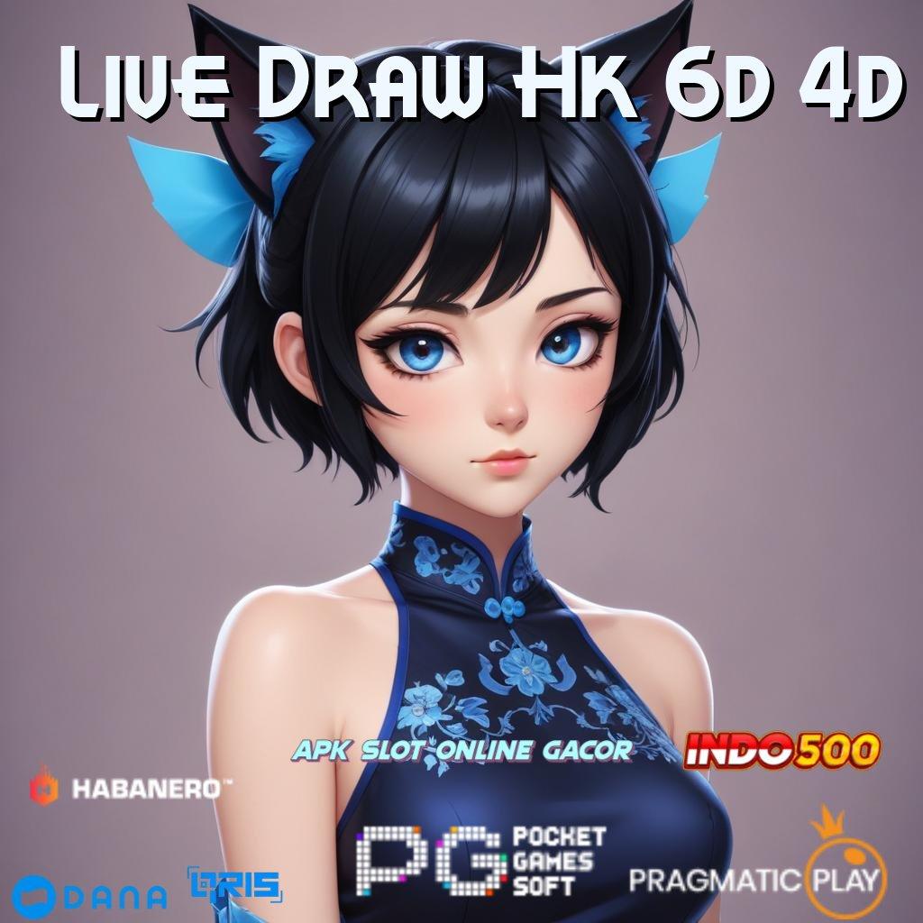 Live Draw Hk 6d 4d