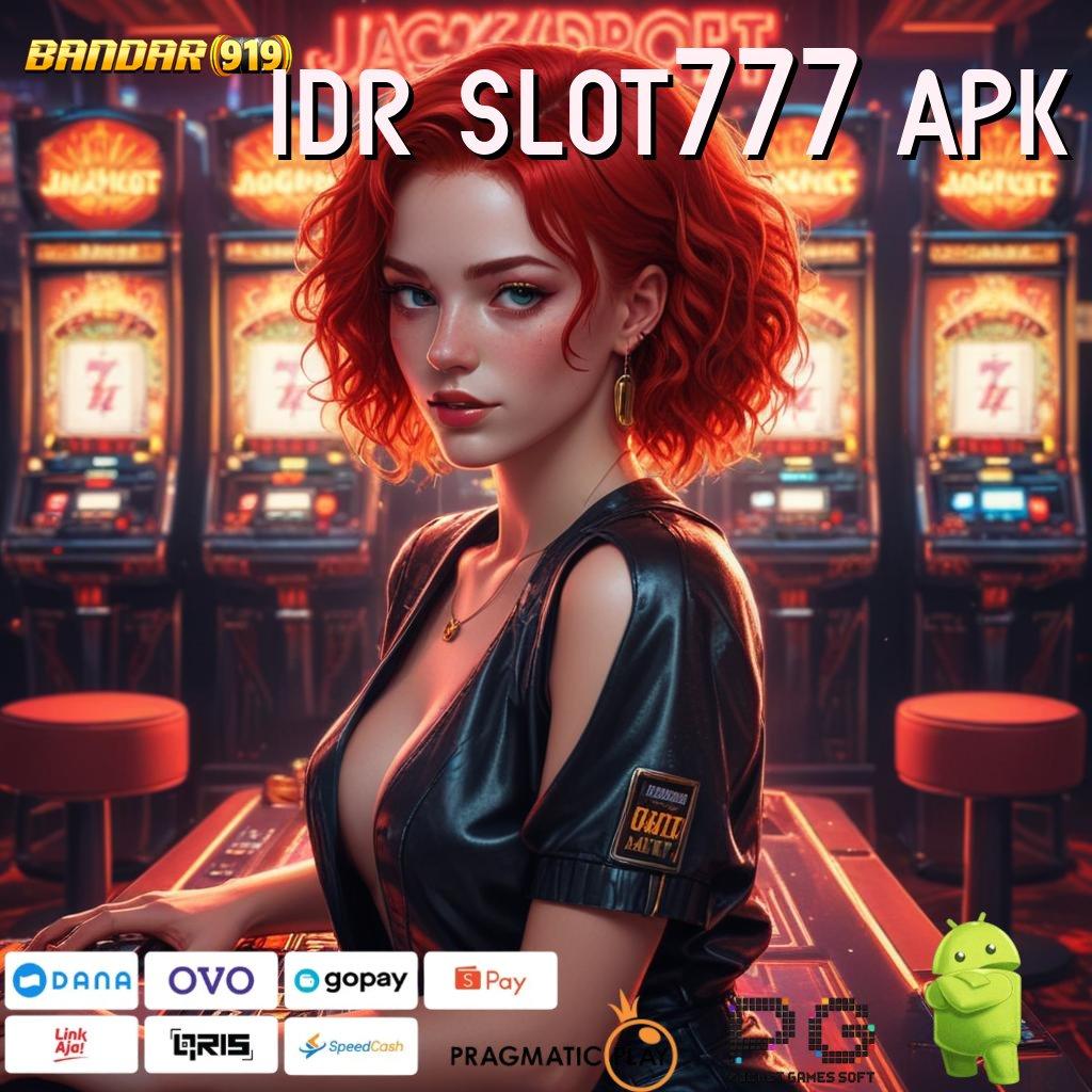 IDR SLOT777 APK | depo shopeepay cepat hanya 25k