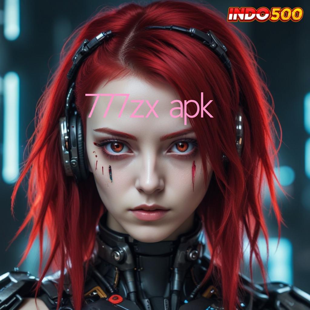 777ZX APK ✷ tumbuh double cuanmu sekarang juga