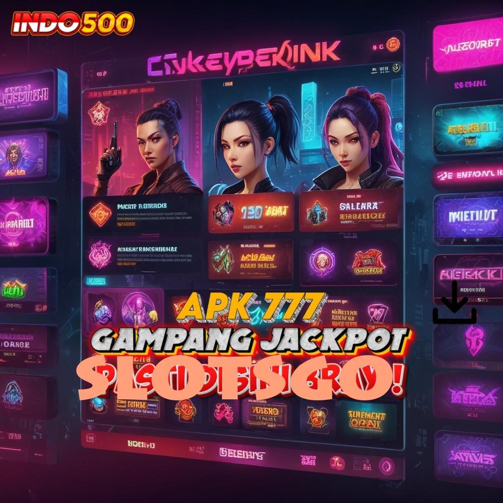 SLOTSGO ✨ APK Bonus RTP Tinggi 2025 Mekanisme