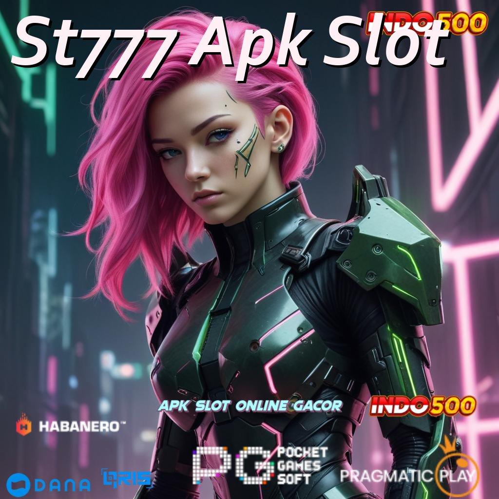 St777 Apk Slot