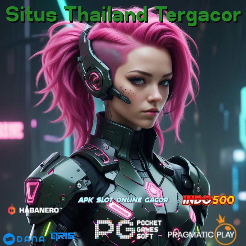 Situs Thailand Tergacor