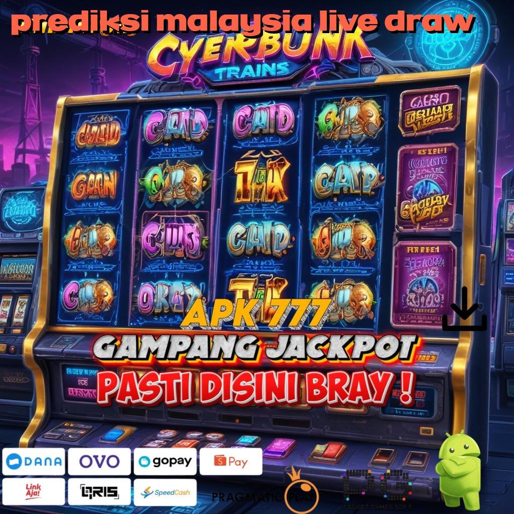 PREDIKSI MALAYSIA LIVE DRAW : ewallet terjangkau juara 10k terjamin