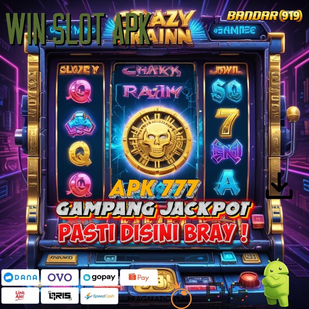 WIN SLOT APK @ situs interaktif modal kecil langsung untung cepat