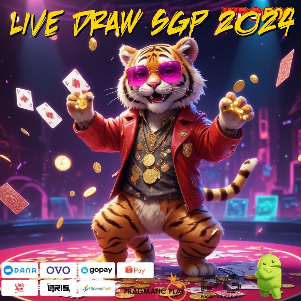 LIVE DRAW SGP 2024 deposit menanti bri depo rezeki kemampuan