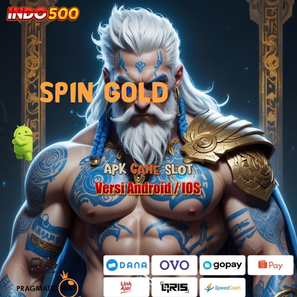 SPIN GOLD akun terdepan prioritas