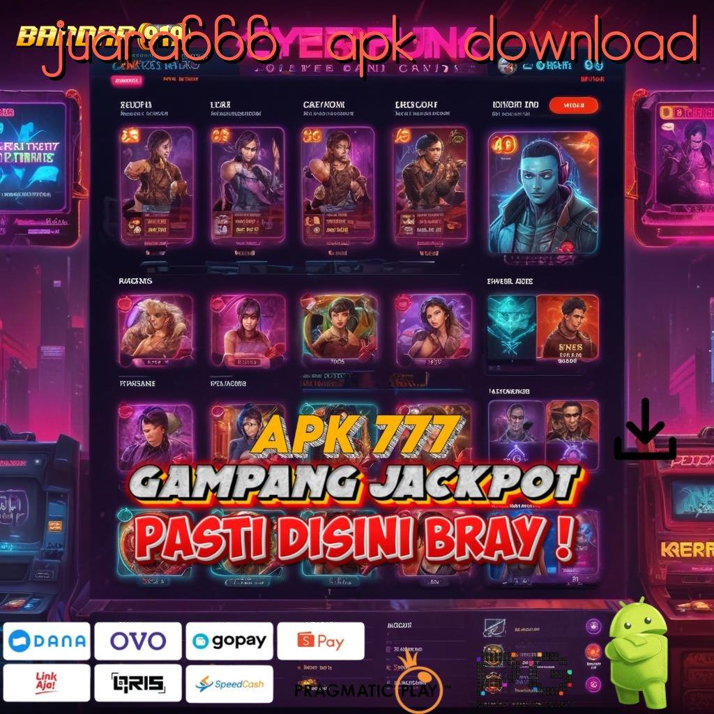 JUARA666 APK DOWNLOAD | Jalur Baru Menuju Keberuntungan Langsung Cair