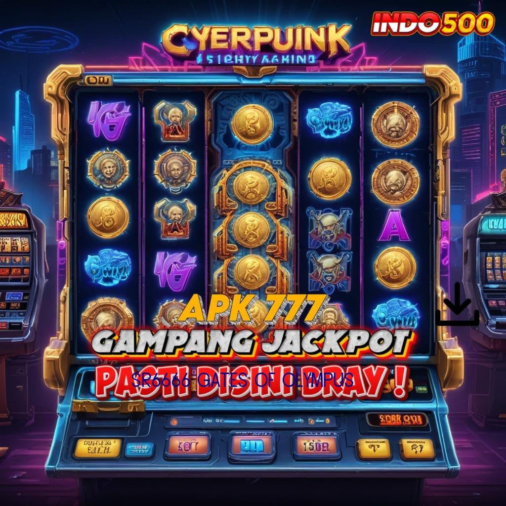 SR6666 GATES OF OLYMPUS ⚡ Pembaruan APK Event Bonus Gratis Zona