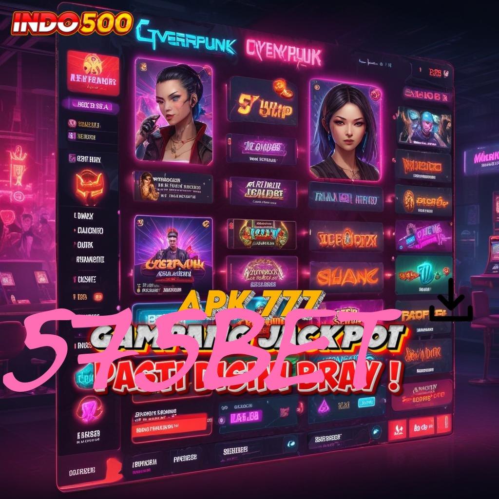 575BET ✔ menggapai sukses terbesar