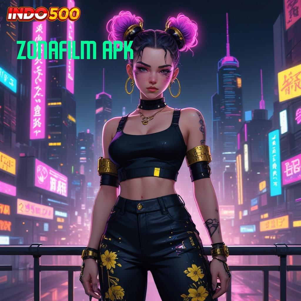 ZONAFILM APK 🔎 Slot APK Untuk Untung Stabil Unduh Sekarang