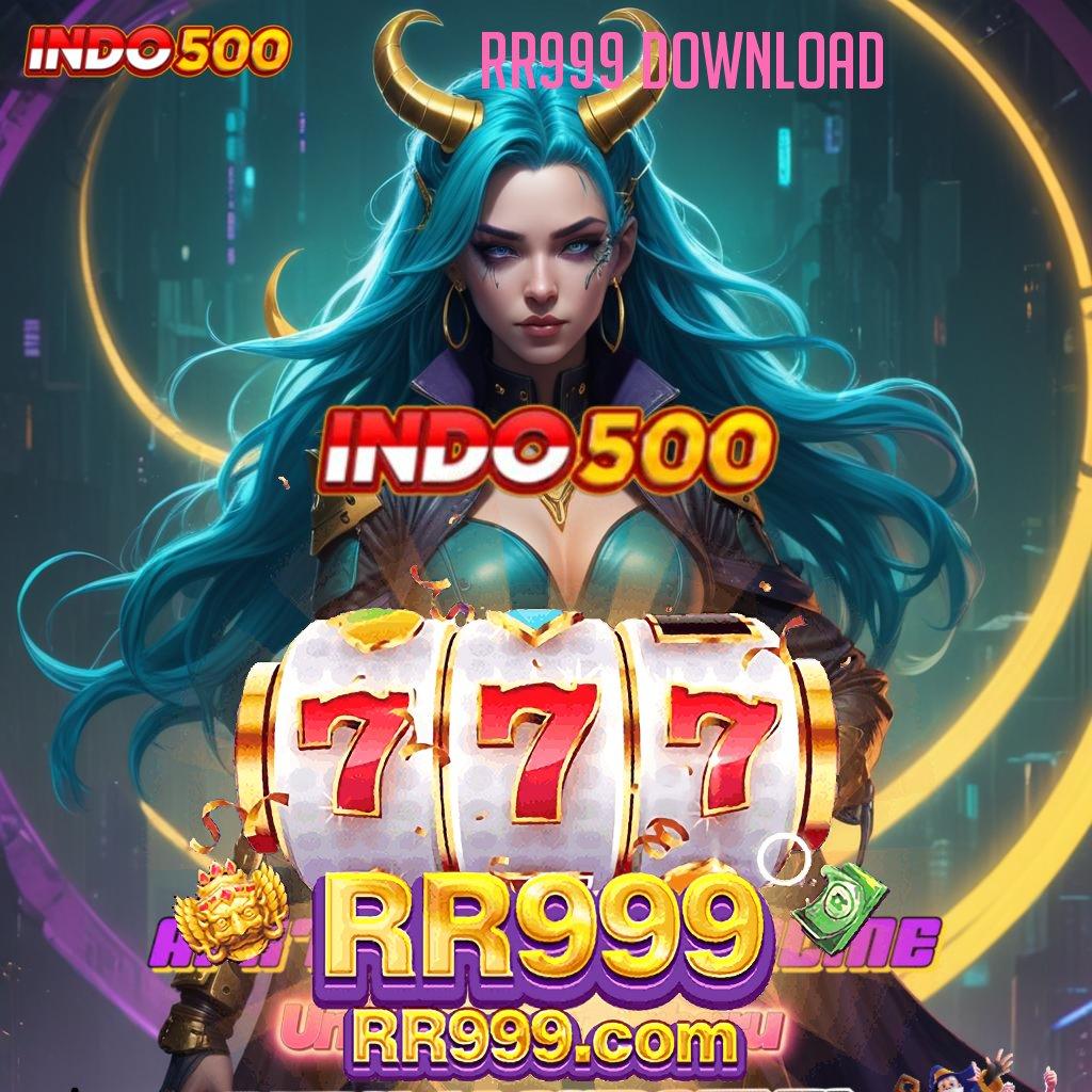 RR999 DOWNLOAD > kaya raya tanpa bersusah payah