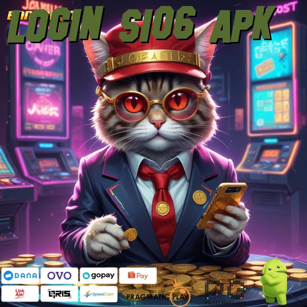 LOGIN S106 APK > Hadiah Berlimpah Dp Mandiri 20k Pasti Menang Di Sini Server Tinggi