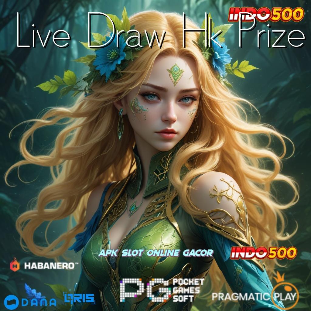 Live Draw Hk Prize