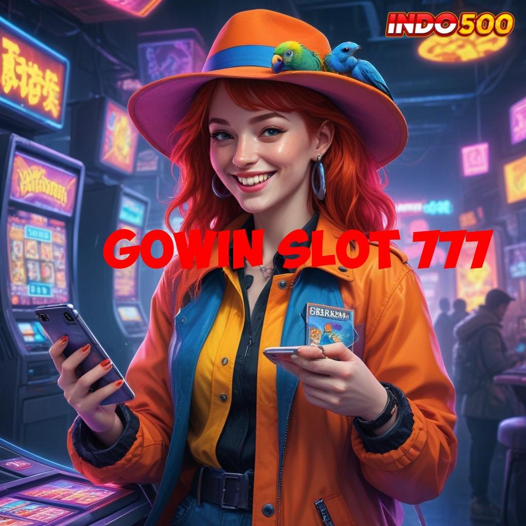 GOWIN SLOT 777 ➽ slot dengan jackpot melimpah