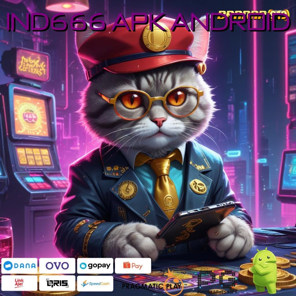 IND666 APK ANDROID | Mesin Slot PG Soft Jamin Untung