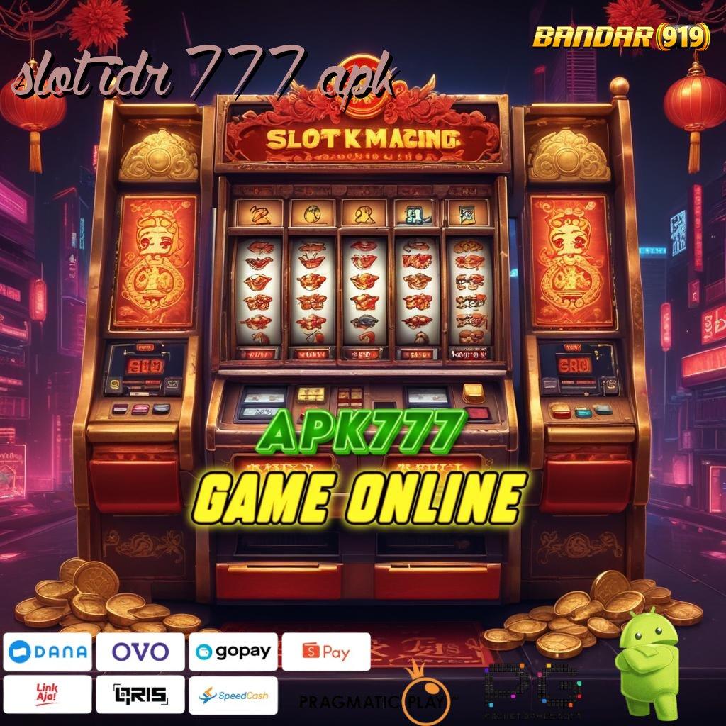 SLOT IDR 777 APK @ Depo Bank Bsi 20 000 APK Slot Idr 777 2025 yang Penuh Kejutan