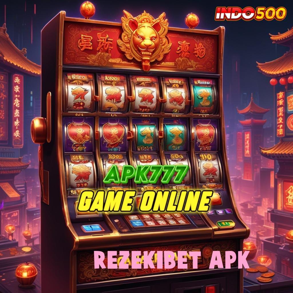 REZEKIBET APK ➳ rtp tinggi harapan tanpa akhir