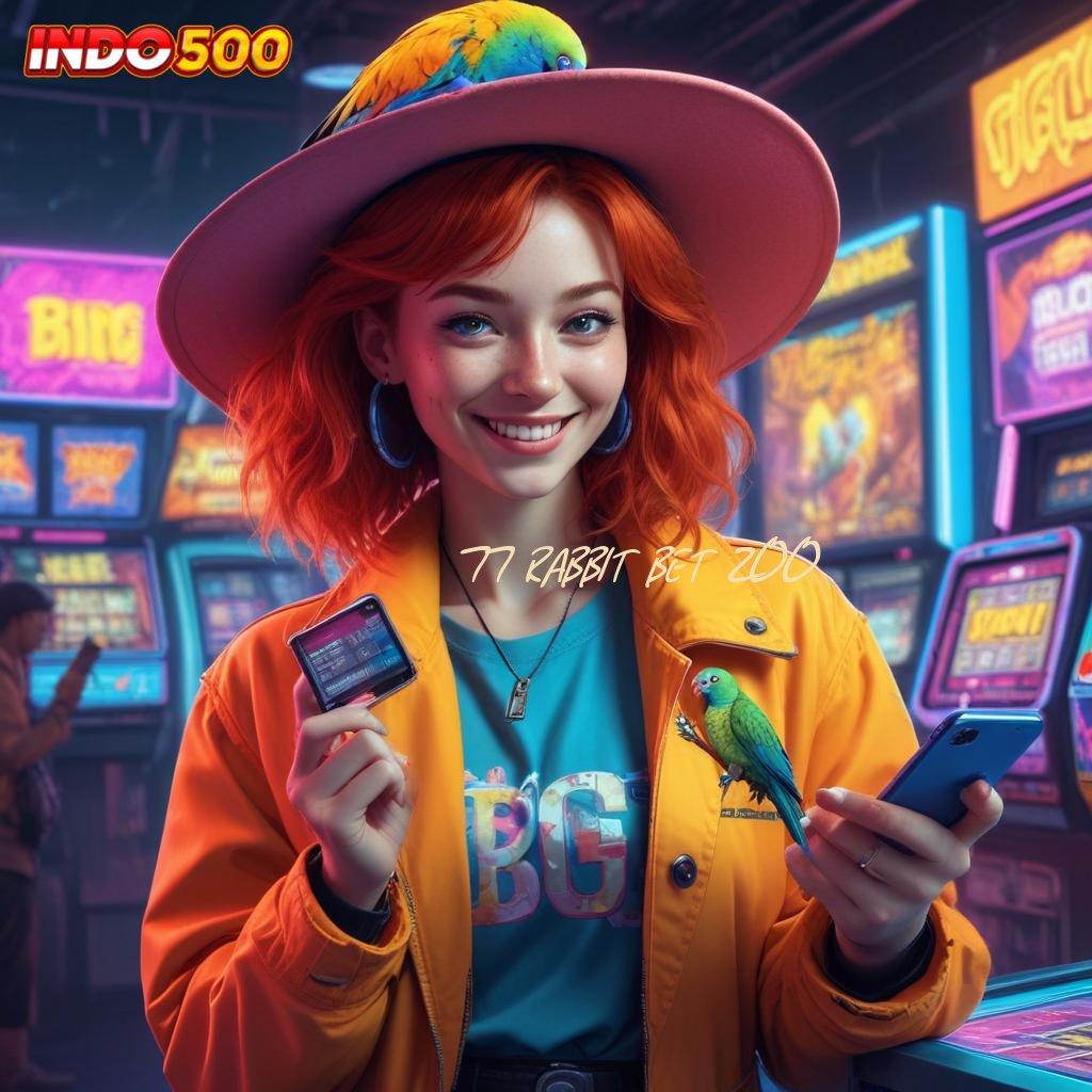 77 RABBIT BET 200 double rtp server dengan akun baru langsung menang