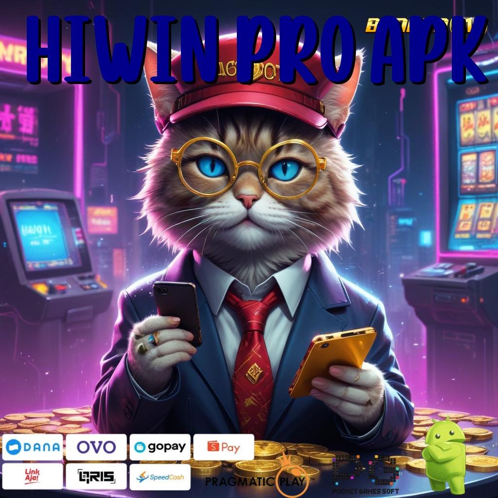 HIWIN PRO APK @ Game Baru Dengan Jaminan Keberuntungan Maksimal