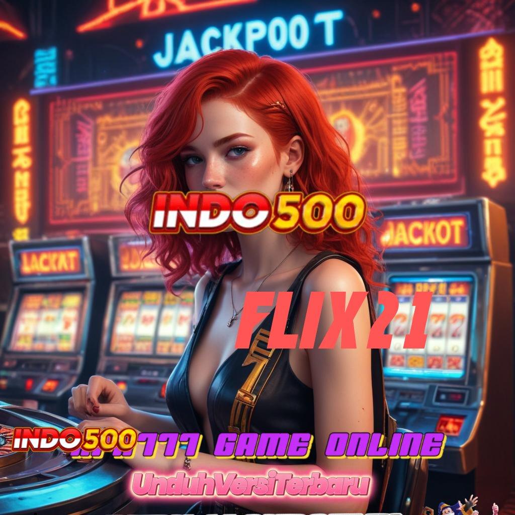 FLIX21 | peluang emas slot langsung jackpot besar