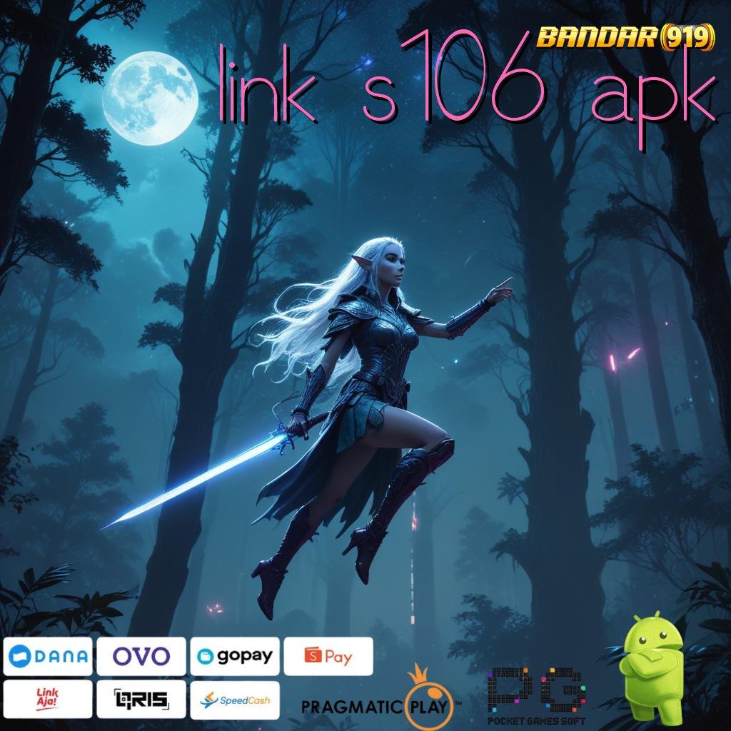 LINK S106 APK , Ovo Rezeki Dana 000