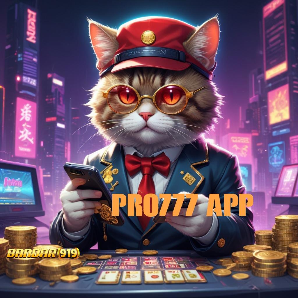 PRO777 APP ➳ terlatih mengelola jackpot slot dengan efektif