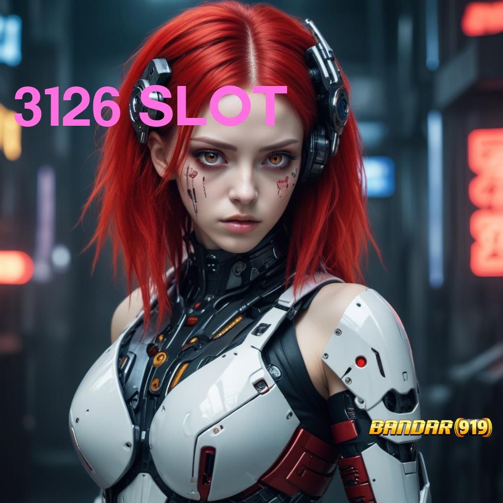 3126 SLOT 🔥 slot dengan banyak hadiah tiada lawan