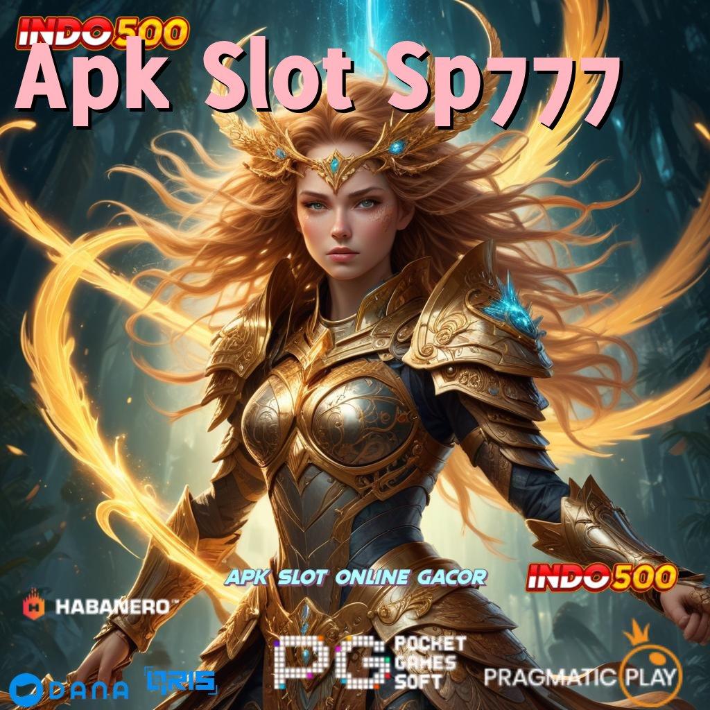 Apk Slot Sp777