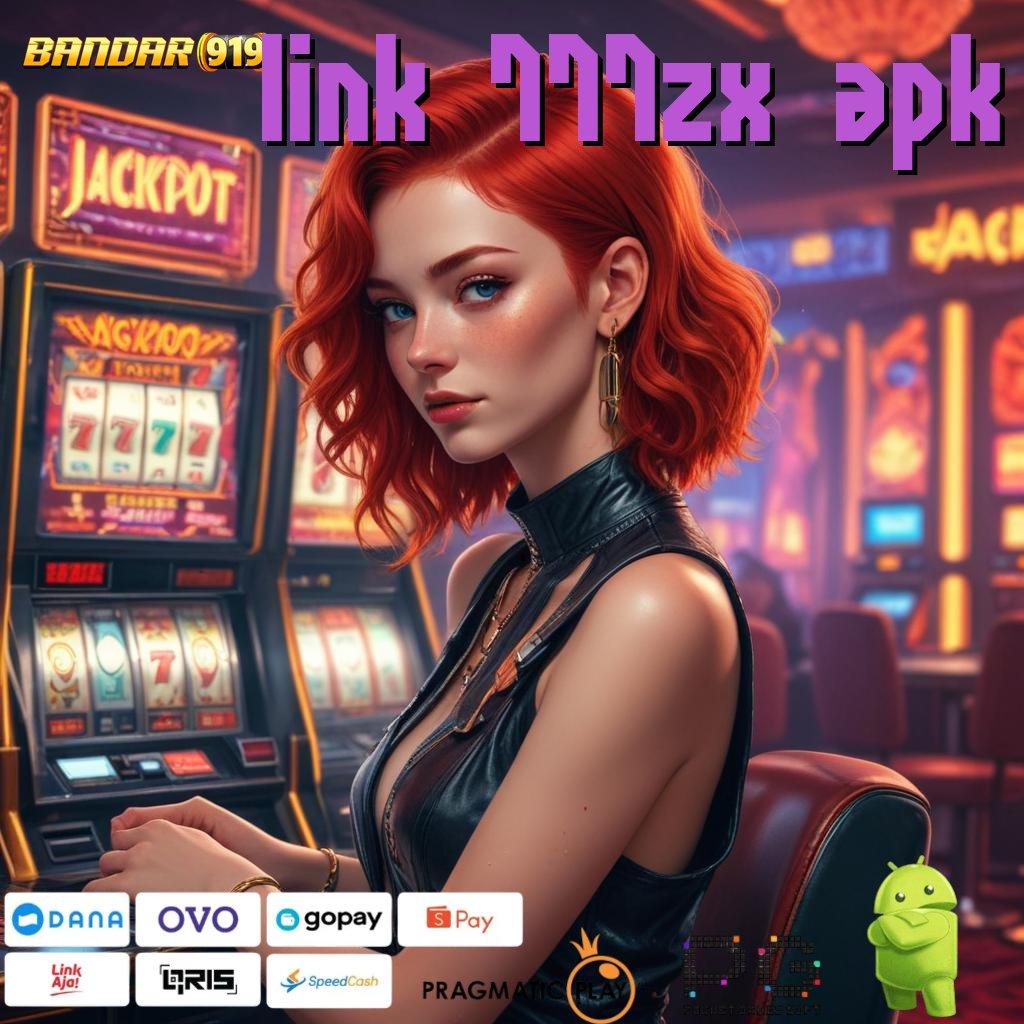 LINK 777ZX APK | Jaminan Keberuntungan melalui Mekanisme Digital