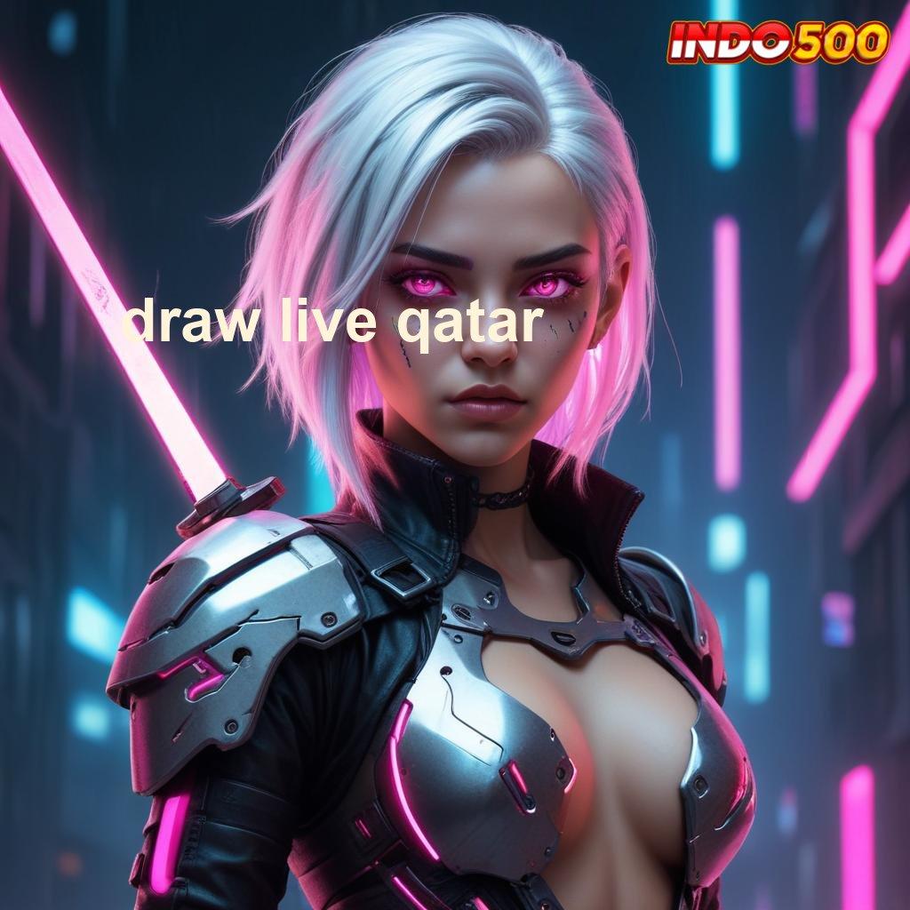 DRAW LIVE QATAR 👉 Mekanisme Kerja Bonus Langsung Tanpa Kesulitan Hari Ini