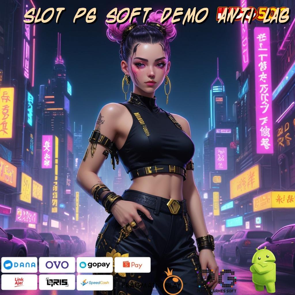 SLOT PG SOFT DEMO ANTI LAG unggul peluang epic moment unggul peluang