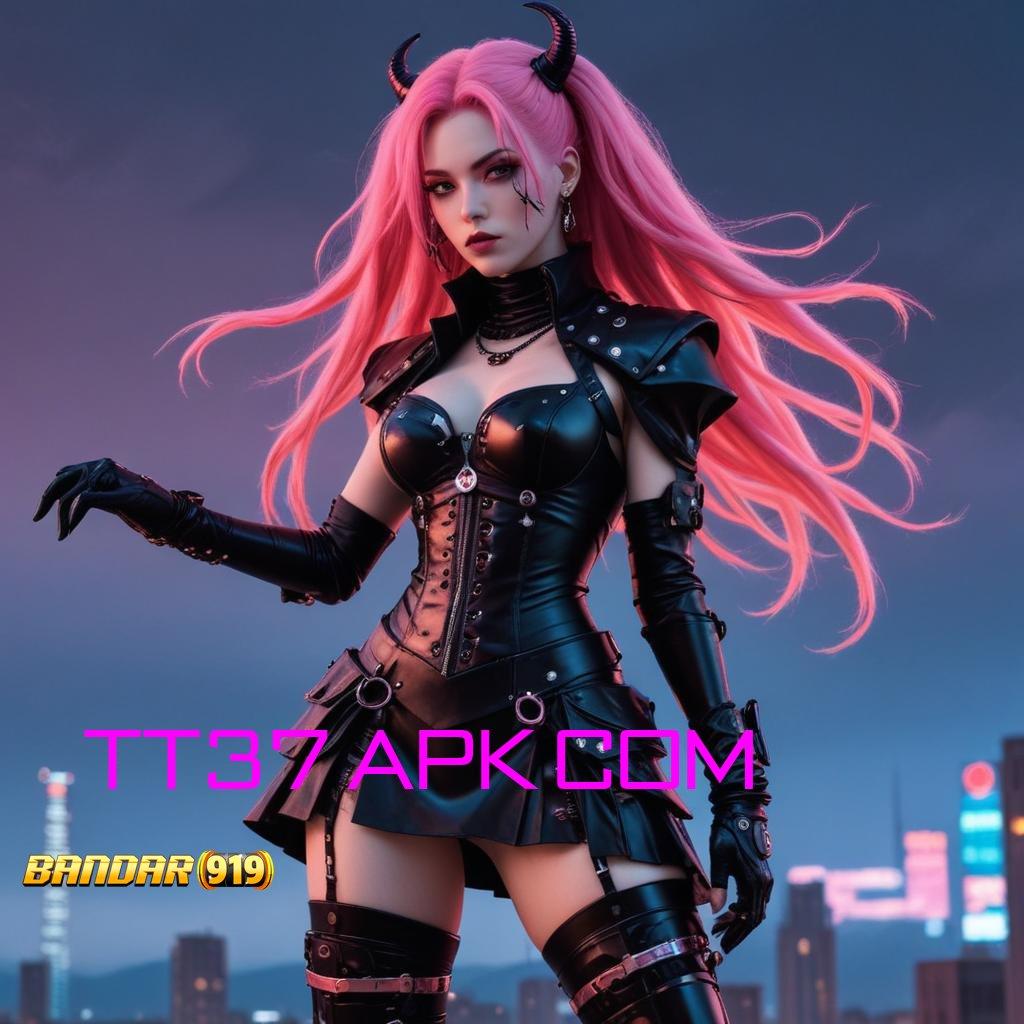 TT37 APK COM ⇏ Event Android iOS Bonus Besar Jalur