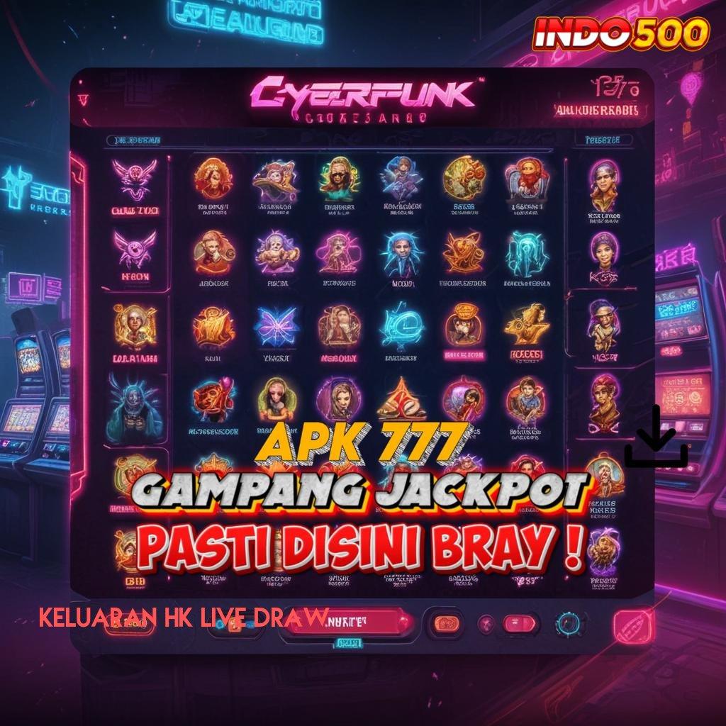 KELUARAN HK LIVE DRAW ♍ Bonus Besar APK Android iOS Infrastruktur