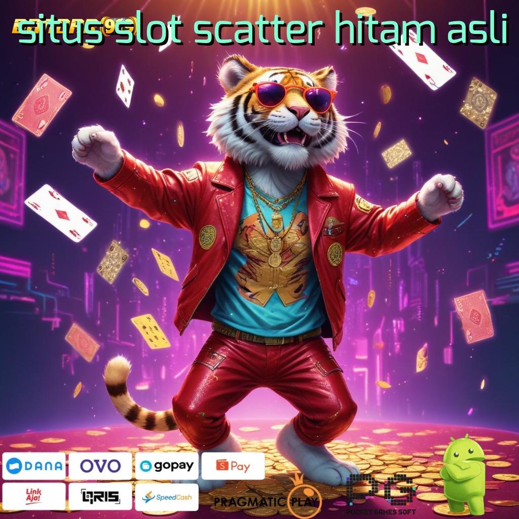 SITUS SLOT SCATTER HITAM ASLI | (Versi New) Terbaru Scatter Untuk IOS Hari Ini