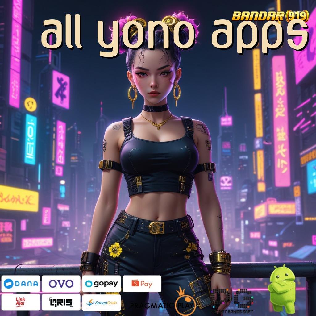 ALL YONO APPS # Promo Code Mesin Jackpot Untung Instan