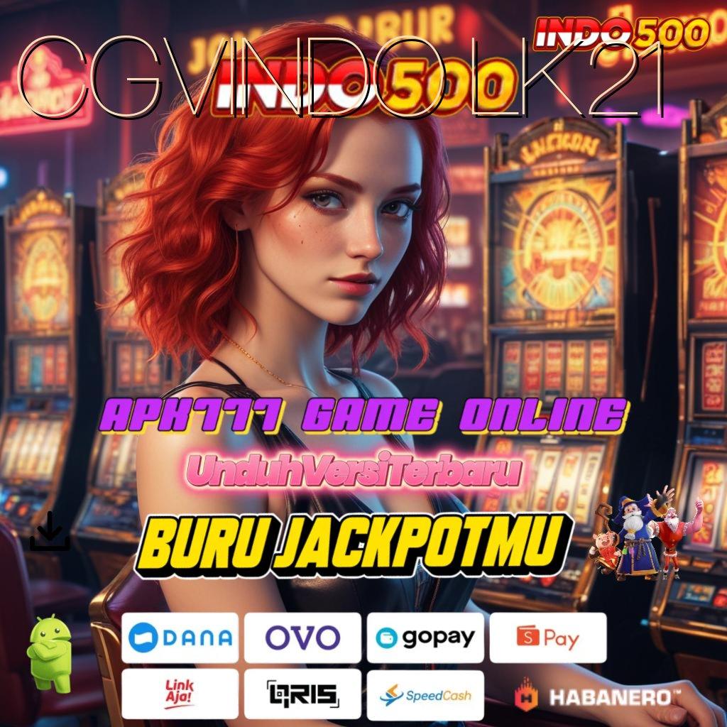 CGVINDO LK21 💫 Deposit Tanpa Potongan 20000 Game Slot Dengan Uang Asli Penghasil Uang