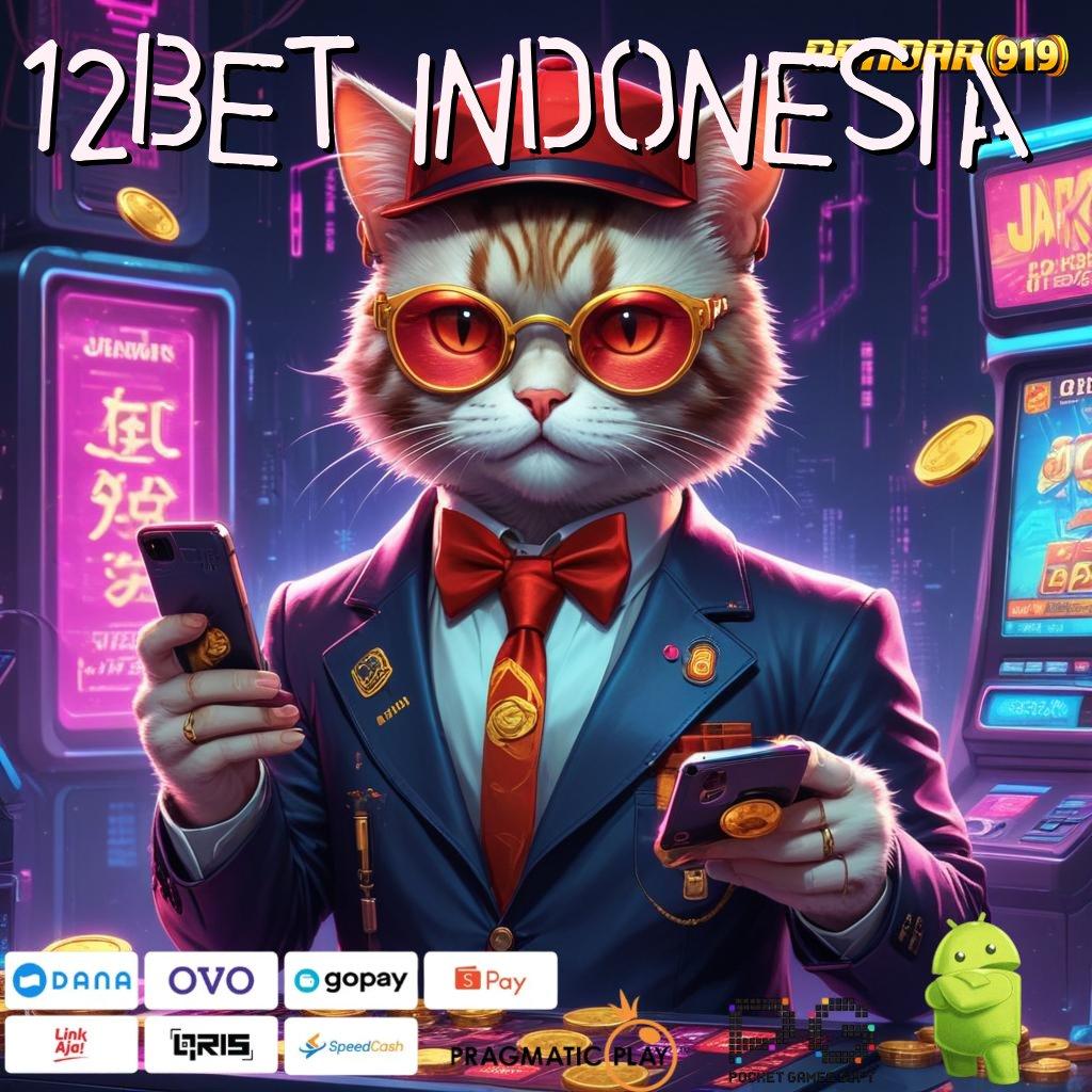 12BET INDONESIA # Deposit Dana 20 000 Gacor Slot 2025 Ayo Segera Bergabung!